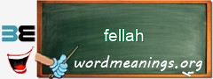 WordMeaning blackboard for fellah